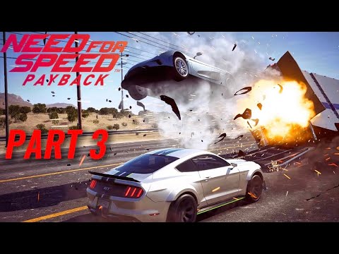 Need for Speed Payback Gameplay Walkthrough (Need for Speed Payback PS5 Gameplay) Part 3