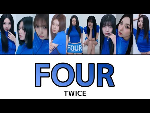 FOUR / TWICE 【カナルビ/日本語字幕/歌詞】