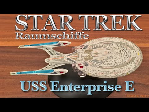 Eaglemoss Star Trek Raumschiffe Heft #18 - USS Enterprise E [Deutsch]