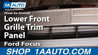 How to Replace Grille 00-04 Ford Focus