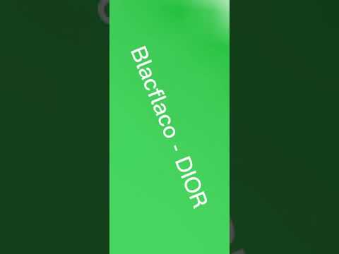 Blacflaco - DIOR