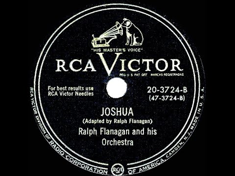 1950 version: Ralph Flanagan - Joshua (instrumental)
