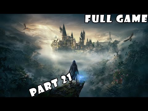 HOGWARTS LEGACY Gameplay Walkthrough Part 21 FULL GAME Gryffindor - No Commentary