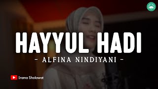 Download lagu Hayyul Hadi - Sulthon Ft. Alfina Nindiyani (Lirik) | Sholawat Nabi Merdu mp3 Download lagu Hayyul Hadi - Sulthon Ft. Alfina Nindiyani (Lirik) | Sholawat Nabi Merdu mp3