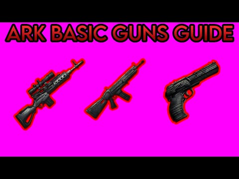 Ark Survival Ascended Basic Guns Guide