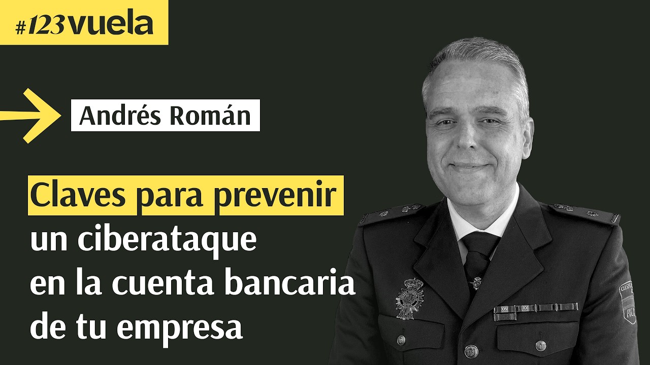 Protege la cuenta bancaria de tu empresa en Internet | #123Vuela
