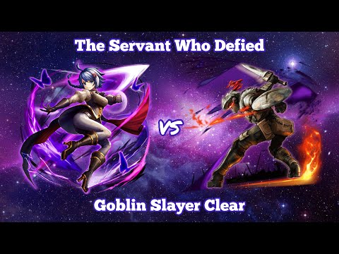 Grand Summoners - [SPEX Hyper]  Eternal Oath (The Servant Who Defied: Chloe Boss) ft. Goblin Slayer