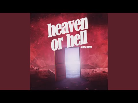 Heaven or Hell