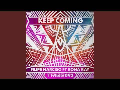 Keep Coming (Alex Santos Remix) (feat. Rona Ray)