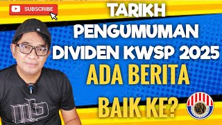 Download lagu TARIKH PENGUMUMAN DIVIDEN KWSP 2025! ADA BERITA BAIK KE? mp3