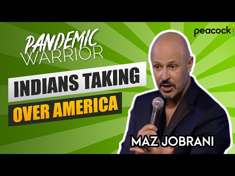 “Indians Taking Over America” | Maz Jobrani - Pandemic Warrior