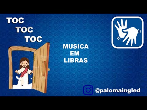TOC TOC TOC EM LIBRAS - 3 PALAVRINHAS