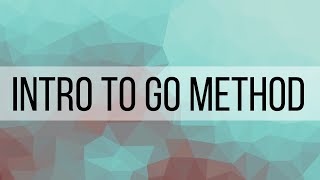 Intro to GoMethod
