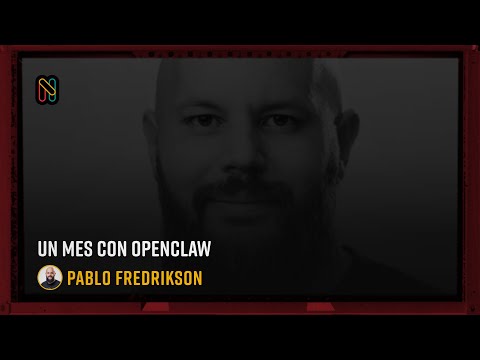 Un mes con OpenClaw