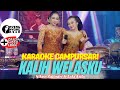 KALIH WELASKU KARAOKE CAMPURSARI - NIKEN SALINDRY ft LALA ATILA (OFFICIAL VIDEO+LIRIK)