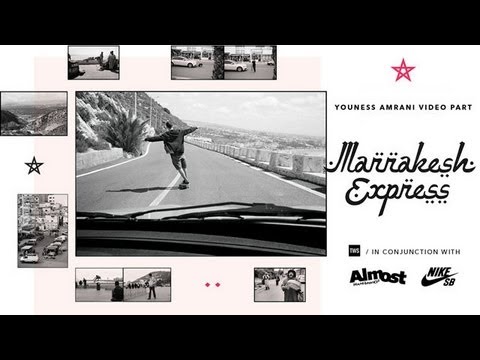 MARRAKESH EXPRESS YOUNESS AMRANI VIDEO PART - TransWorld SKATEboarding