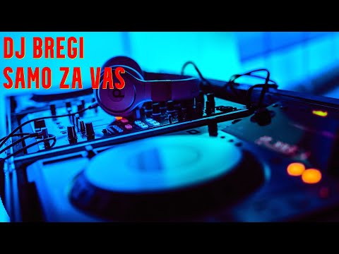 MLADI DOLENCI MIX IN DJ BREGI