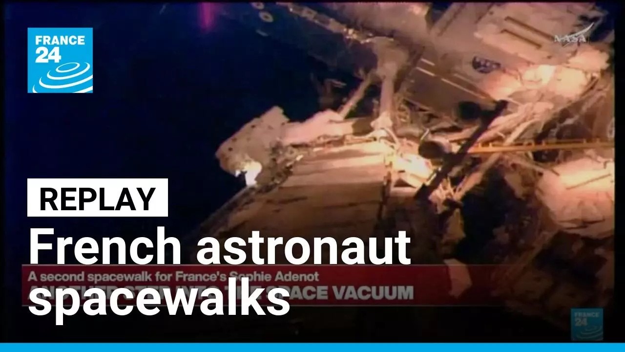 Replay: French astronaut Sophie Adenot goes on second spacewalk • FRANCE 24 English