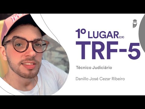 TRF 5 Competition: Meet Danillo Ribeiro, approved for Judicial Technician - Specialized Support Area