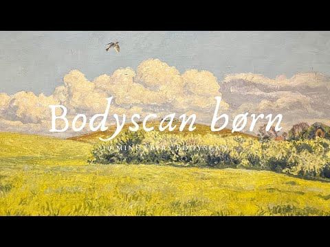 Bodyscan 10 minutter børn