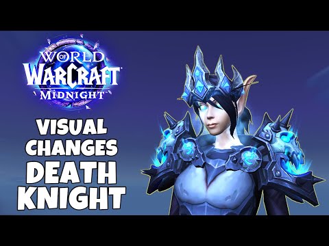 Midnight Visual Changes - Death Knight
