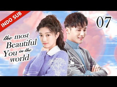 INDO SUBKamu yang Paling Cantik di DuniaEP7 - Kisah Romantis antara Cowok Dingin & Gadis Periang 