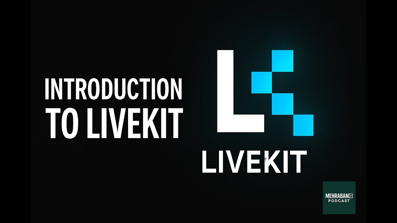 introduction of livekit