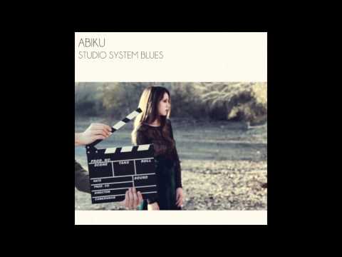 Abiku - Studio System Blues