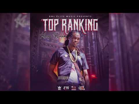 King Rilla - Top Ranking (Top Ranking Riddim)