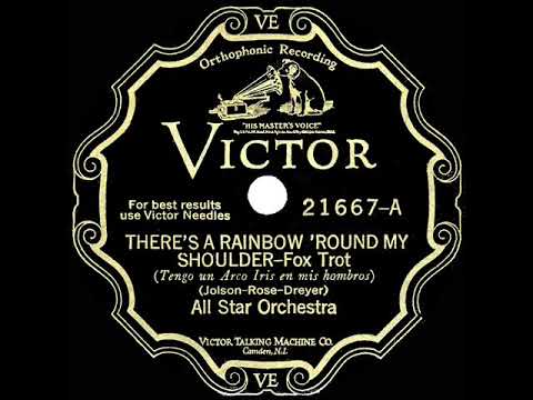 1928 All Star Orchestra - There’s A Rainbow ‘Round My Shoulder (instrumental)