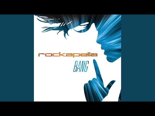 Rockapella - Bang (RBN) (Remix Stems)