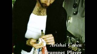 Avishai Cohen - Dear Lord