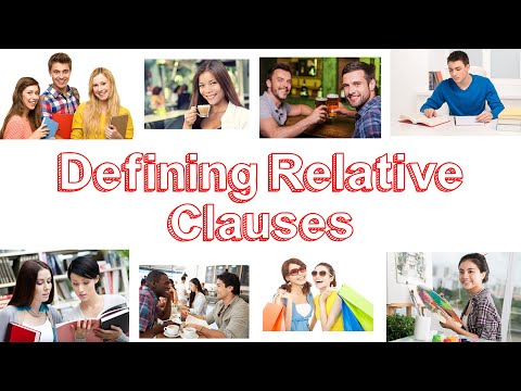 Defining Relative Clauses (Subject) - Learn English