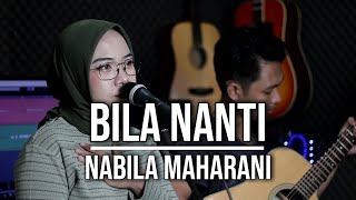 Download lagu BILA NANTI - NABILA MAHARANI (LIVE COVER INDAH YASTAMI) mp3 Download lagu BILA NANTI - NABILA MAHARANI (LIVE COVER INDAH YASTAMI) mp3