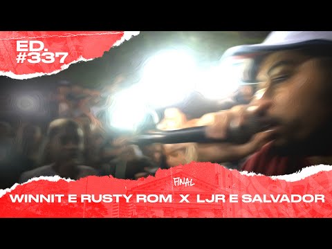WinniT & Rusty Rom x LJR & Salvador (Final) | 337ª Batalha da Matrix | 28/01/2020