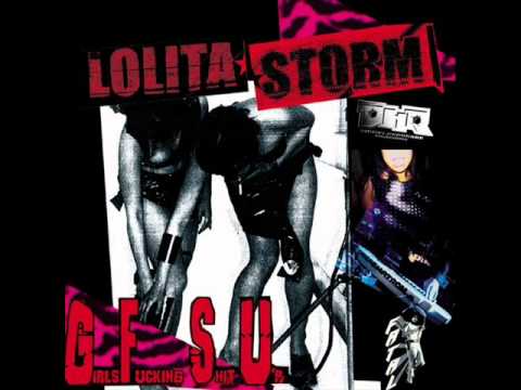 Lolita Storm - He's So Bad I Luv Him