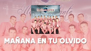 La Arrolladora Banda El Limón De René Camacho - Mañana En Tu Olvido (Lyric Video)