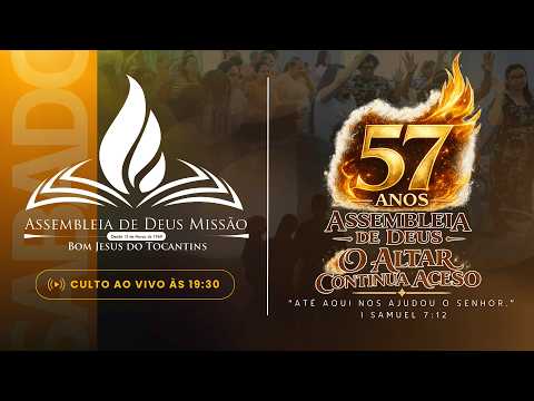 57 ANOS DA ADMISSÃO BOM JESUS | SÁBADO | 14/03/2026  | PR MARIO FREITAS E RONALDO MESCOUTO