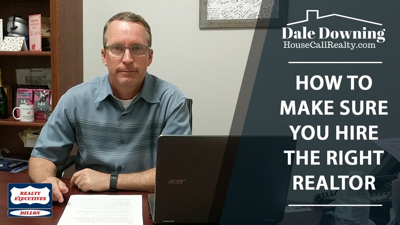 How to Make Sure You Hire the Right Realtor