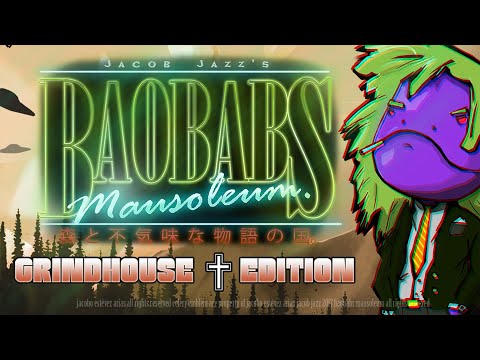 Baobabs Mausoleum: Grindhouse Edition thumbnail