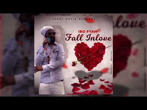 Ibo Fyah- Fall In Love (Official Audio)