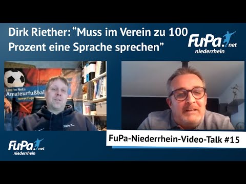 FuPa-Niederrhein-Video-Talk #15 mit Dirk Riether (11.5.2021)