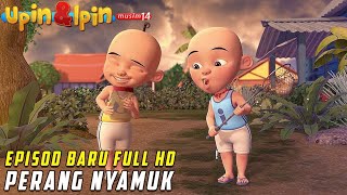 Download lagu FULL HD Upin & Ipin Musim 14 - Perang Nyamuk | Upin Ipin Terbaru 2020 mp3 Download lagu FULL HD Upin & Ipin Musim 14 - Perang Nyamuk | Upin Ipin Terbaru 2020 mp3