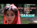 Ishq Mein Mere Rabba ( Dolby Atmos) | Sanam | HD | By Dipak Ghosh Mondal