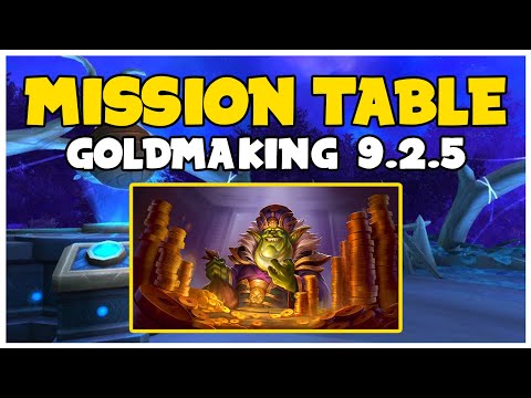 Mission Table Goldmaking In Patch 9.2.5 | WoW Shadowlands