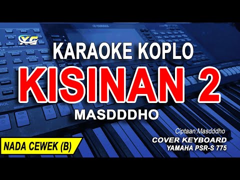 Karaoke Kisinan 2 (Masdddho) Nada Wanita/Cewek