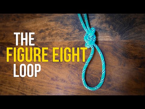 How to Tie the FIGURE EIGHT LOOP Knot in UNDER 60 SECONDS!! | How to Tie a LOOP KNOT