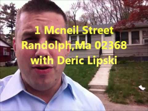 1 Mcneil Street Randolph,ma sold with Deric Lipski