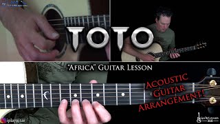 Africa Guitar Lesson (Full Acoustic Arrangement) - Toto