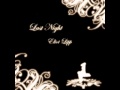 "Last Night" by Eliot Lipp